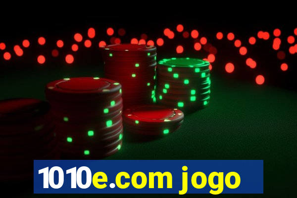 1010e.com jogo